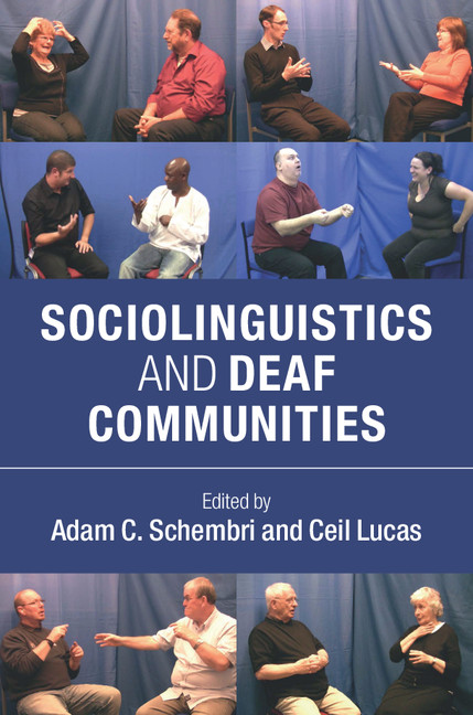 Read more about the article Sociolinguistics and Deaf Communities